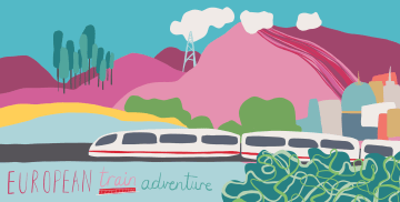 Illustration for a blog post on a big European train adventure, including stylised sea, mountains, trees, seaside town and a train running through, with words 'European train adventure'. Illustrated by Tasha Goddard.